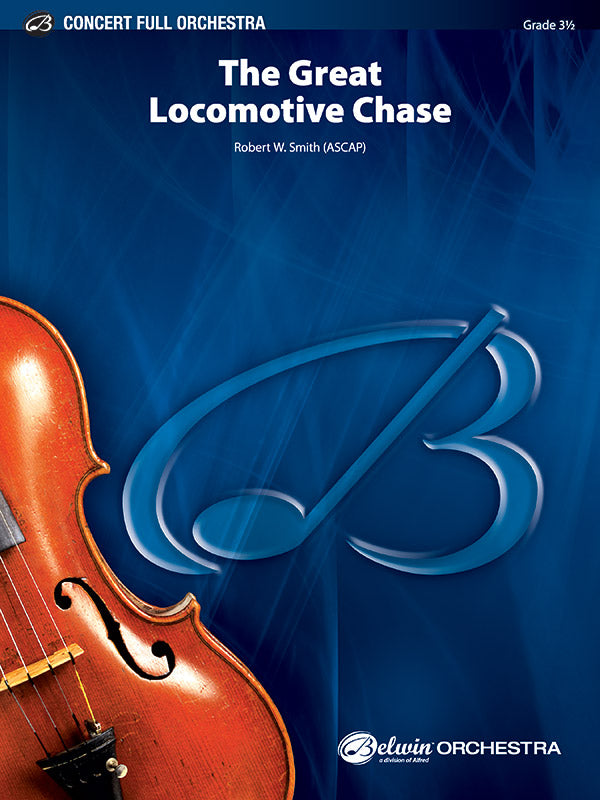 オーケストラ 譜面セット GREAT LOCOMOTIVE CHASE, THE グレート・ロコモーティブ・チェイス [SHT-ORC-49205]