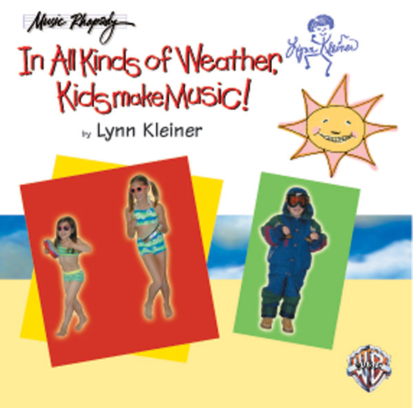 CD KIDS MAKE MUSIC SERIES: IN ALL KINDS OF WEATHER, KIDS MAKE MUSIC! [CD-90761]