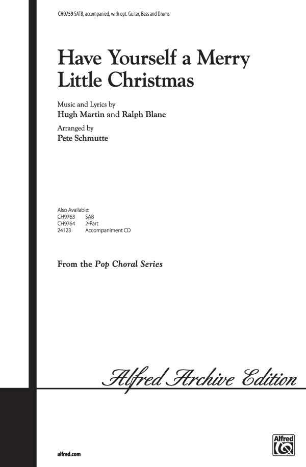 合唱 パート譜 HAVE YOURSELF A MERRY LITTLE CHRISTMAS ( VOICING : SATB ) ハブ・ユアセルフ・ア・メリー・リトル・クリスマス [SHT-CHO-PART-59579]