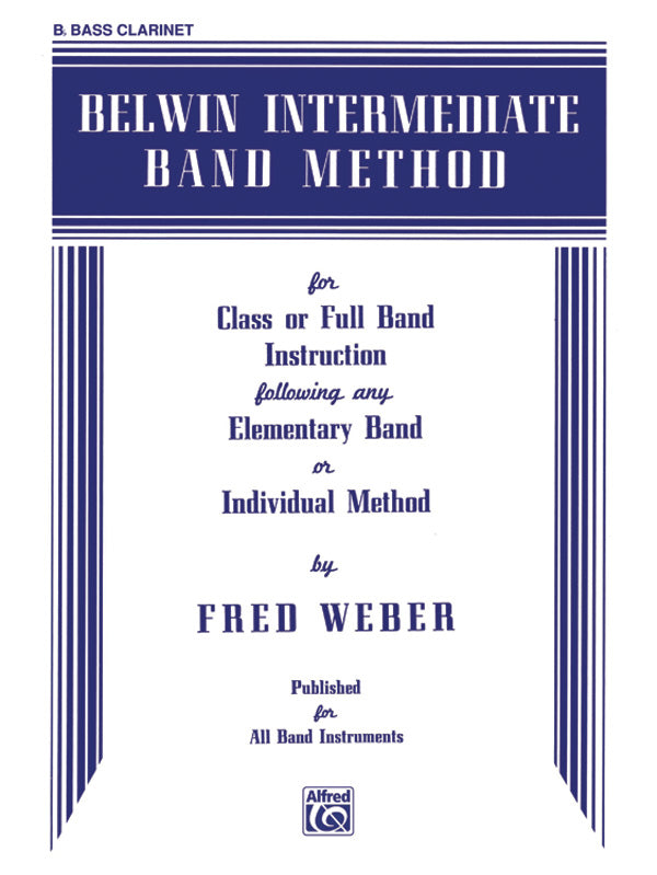 吹奏楽 パート譜 BELWIN INTERMEDIATE BAND METHOD - B-FLAT BASS CLARINET [SHT-CBD-PART-79550]