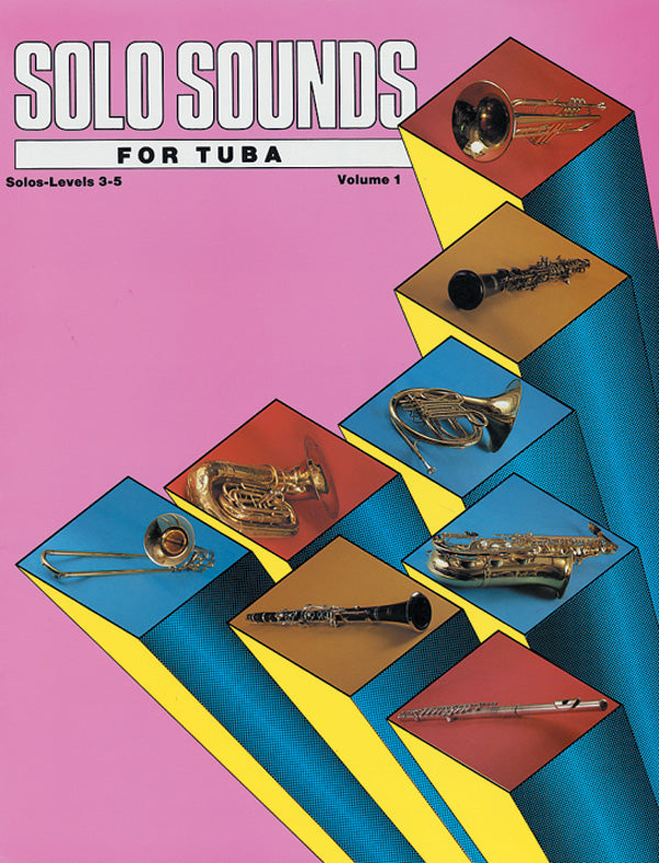 チューバ譜面 SOLO SOUNDS FOR TUBA, VOLUME I, LEVELS 3-5 ソロ・サウンズ・フォー・チューバ ＶＯＬ．１ レベル３－５ [SHT-TUBA-79760]