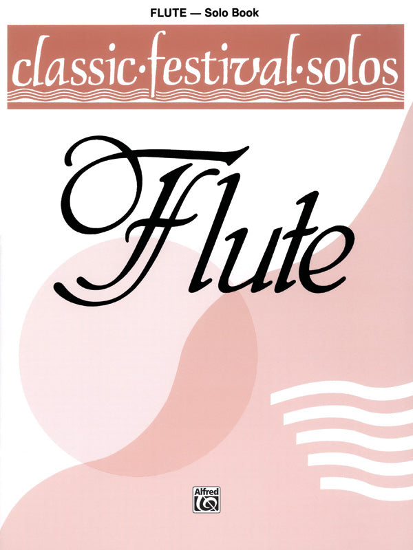 楽譜書籍・教則本 CLASSIC FESTIVAL SOLOS ( C FLUTE ) , VOLUME 1 SOLO BOOK [BOOKM-80885]