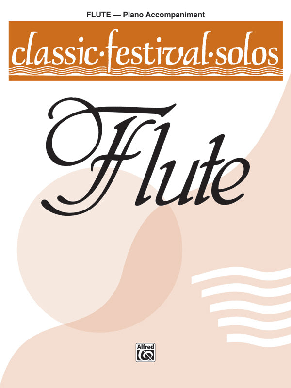 楽譜書籍・教則本 CLASSIC FESTIVAL SOLOS ( C FLUTE ) , VOLUME 1 PIANO ACC. - PIANO ACC. [BOOKM-80886]