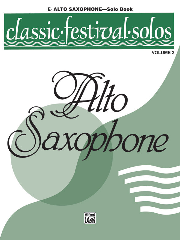 楽譜書籍・教則本 CLASSIC FESTIVAL SOLOS ( E-FLAT ALTO SAXOPHONE ) , VOLUME 2 SOLO BOOK [BOOKM-81540]