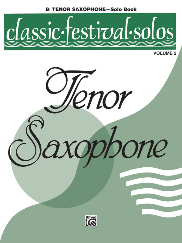 楽譜書籍・教則本 CLASSIC FESTIVAL SOLOS ( B-FLAT TENOR SAXOPHONE ) , VOLUME 2 SOLO BOOK [BOOKM-81542]