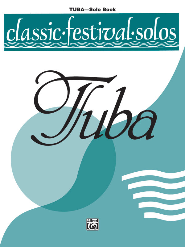 楽譜書籍・教則本 CLASSIC FESTIVAL SOLOS ( TUBA ) , VOLUME 2 SOLO BOOK クラシック・フェスティバル・ソロ（チューバ）ＶＯＬ．１ [BOOKM-79793]