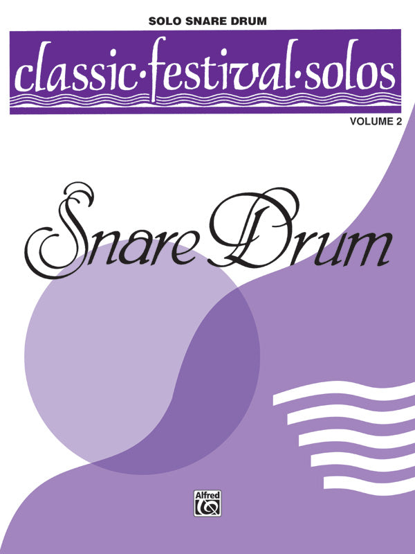 楽譜書籍・教則本 CLASSIC FESTIVAL SOLOS ( SNARE DRUM ) , VOLUME 2 SOLO BOOK ( UNACCOMPANIED ) - SNARE DRUM [BOOKM-53922]