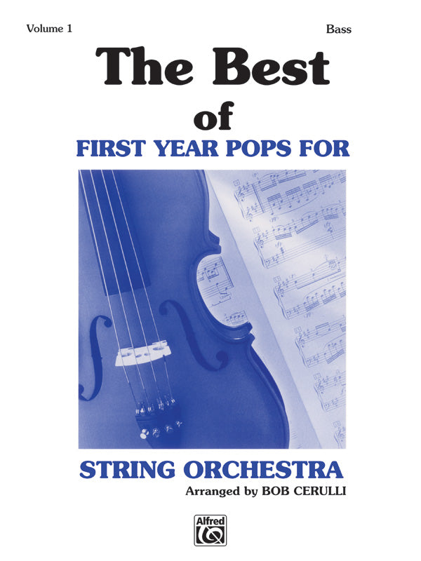 弦楽合奏 パート譜 BEST OF FIRST YEAR POPS FOR STRING ORCHESTRA, VOLUME 1, THE - STRING BASS [SHT-STO-PART-77232]