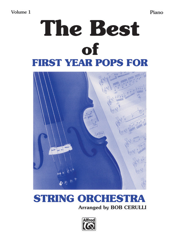 弦楽合奏 パート譜 BEST OF FIRST YEAR POPS FOR STRING ORCHESTRA, VOLUME 1, THE - PIANO ACC. [SHT-STO-PART-77233]