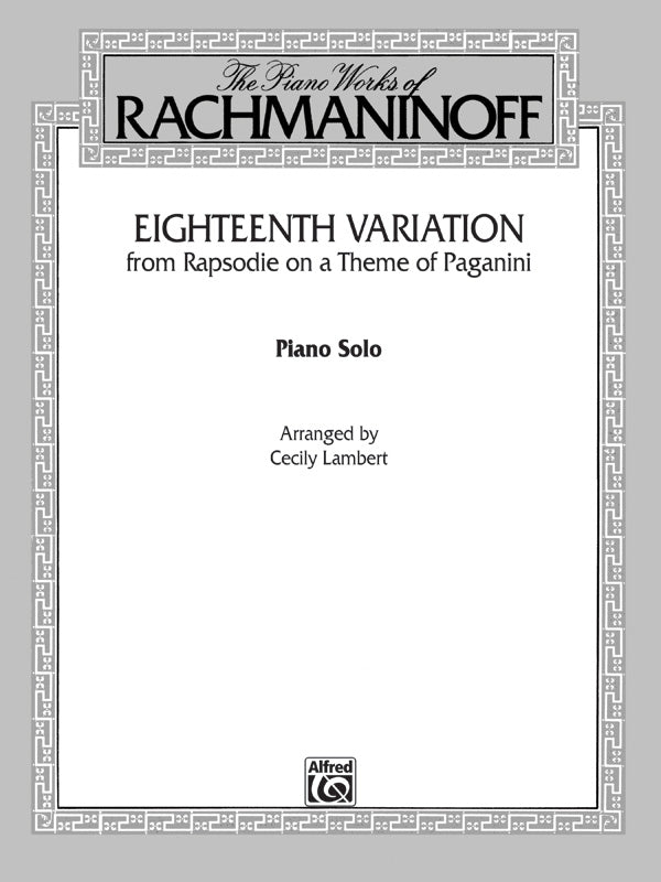 ピアノ譜面 EIGHTEENTH VARIATION " ( RHAPSODIE ON A THEME OF PAGANINI ) " [SHT-PNO-96277]