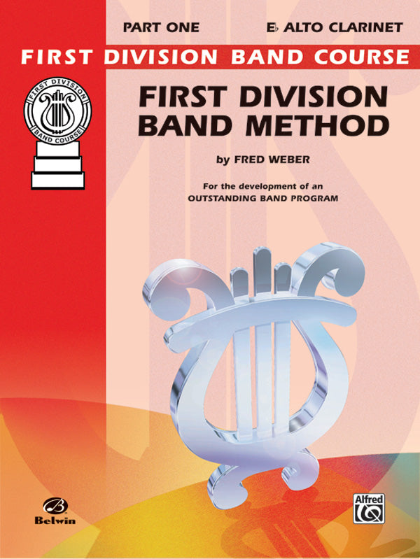 吹奏楽 パート譜 FIRST DIVISION BAND METHOD, PART 1 - E-FLAT ALTO CLARINET [SHT-CBD-PART-80128]