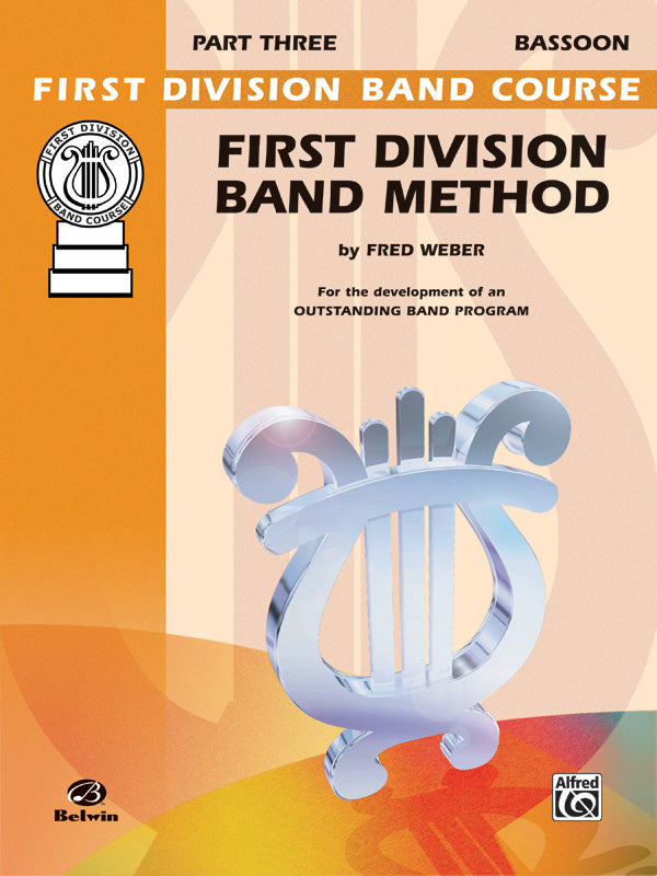 吹奏楽 パート譜 FIRST DIVISION BAND METHOD, PART 3 - BASSOON [SHT-CBD-PART-80038]