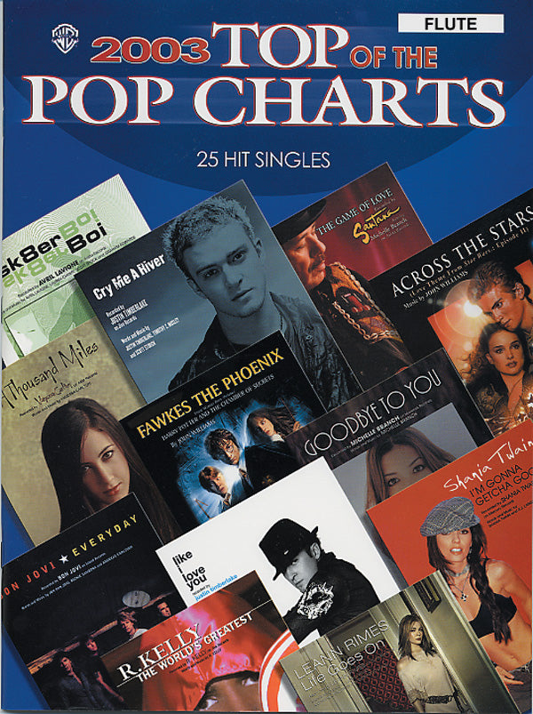 楽譜書籍・教則本 2003 TOP OF THE POP CHARTS: 25 HIT SINGLES - FLUTE [BOOKM-48831]