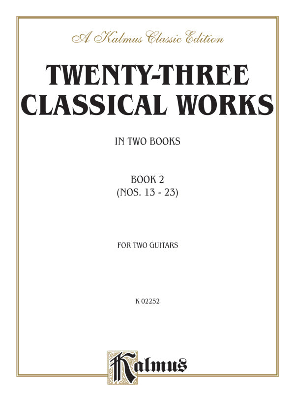 ギター譜面 TWENTY-THREE CLASSICAL WORKS FOR TWO GUITARS, BOOK 2 [SHT-GUIT-91530]