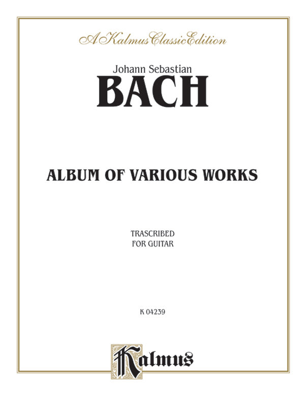 楽譜書籍・教則本 ALBUM OF VARIOUS WORKS TRANSCRIBED FOR GUITAR [BOOKM-91536]