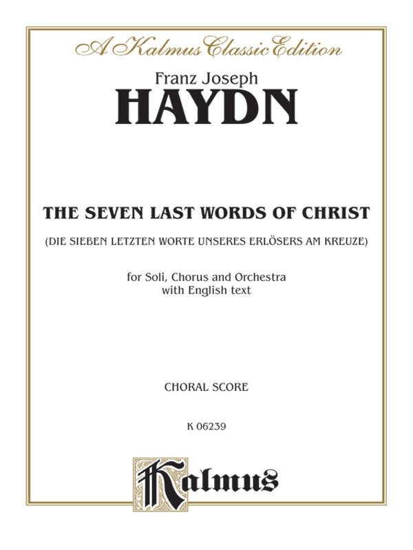 合唱 パート譜 SEVEN WORDS OF CHRIST, THE ( VOICING : SATB WITH SATB SOLI ) [SHT-CHO-PART-90012]