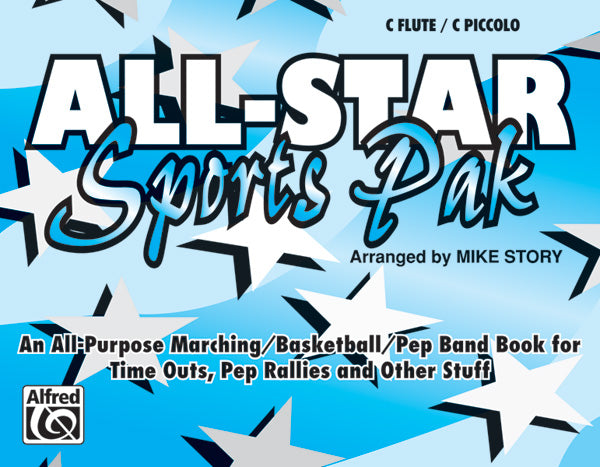 マーチング・バンド パート譜 ALL-STAR SPORTS PAK - FLUTE / C PICCOLO / OBOE オールスター・スポーツ・パック － フルート・ピッコロ・オーボエ用 [SHT-MBD-PART-36828]