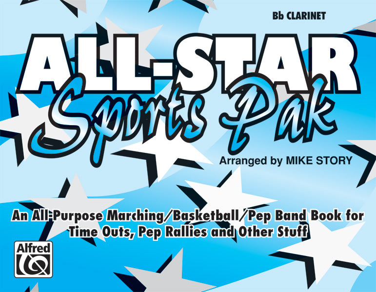 マーチング・バンド パート譜 ALL-STAR SPORTS PAK - B-FLAT CLARINET オールスター・スポーツ・パック － クラリネット用 [SHT-MBD-PART-36829]