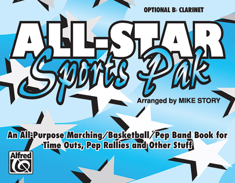 マーチング・バンド パート譜 ALL-STAR SPORTS PAK - OPT. B-FLAT CLARINET オールスター・スポーツ・パック － オプショナルクラリネット用 [SHT-MBD-PART-36830]