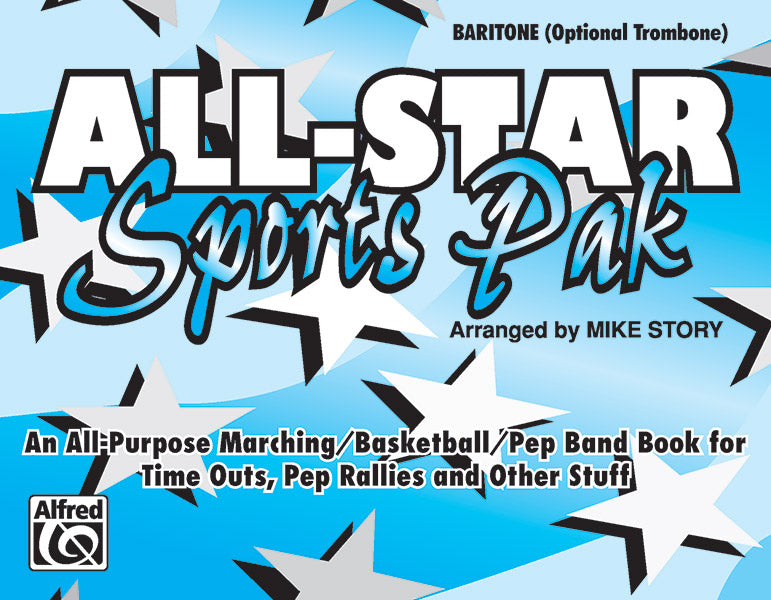 マーチング・バンド パート譜 ALL-STAR SPORTS PAK - BARITONE / OPTIONAL TROMBONE オールスター・スポーツ・パック － バリトン・オプショナルトロンボーン用 [SHT-MBD-PART-36839]