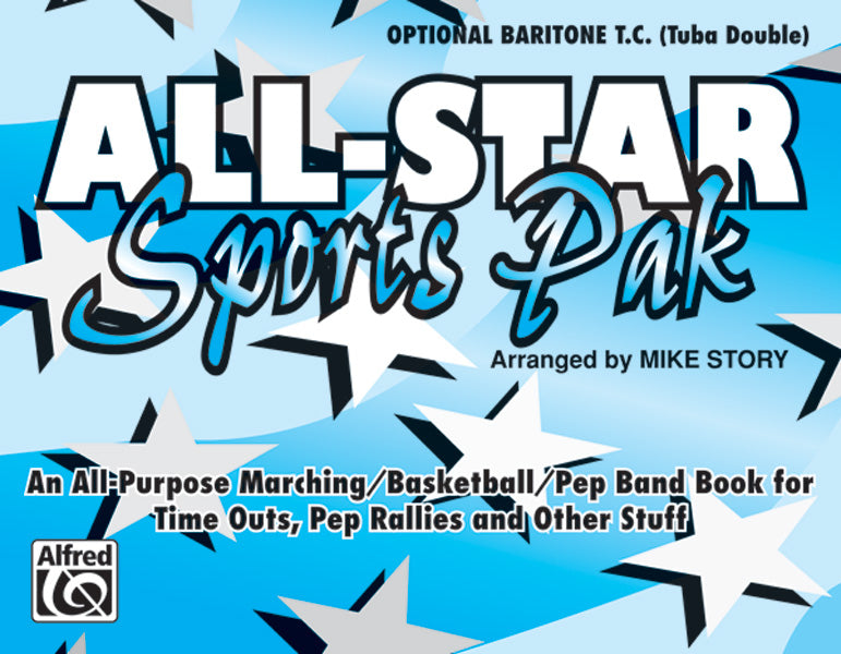 マーチング・バンド パート譜 ALL-STAR SPORTS PAK - OPT. BARITONE T.C. ( TUBA DOUBLE ) オールスター・スポーツ・パック － オプショナル・バリトン・高音部記号用 [SHT-MBD-PART-43249]