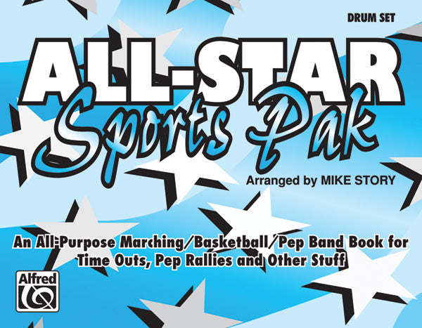 マーチング・バンド パート譜 ALL-STAR SPORTS PAK - DRUMSET オールスター・スポーツ・パック － ドラムセット用 [SHT-MBD-PART-36849]
