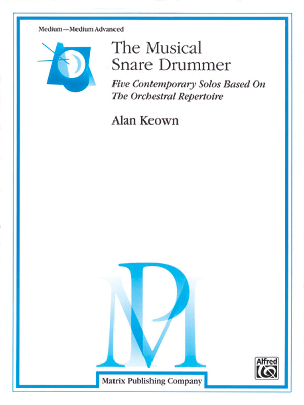 楽譜書籍・教則本 MUSICAL SNARE DRUMMER, THE [BOOKM-53867]