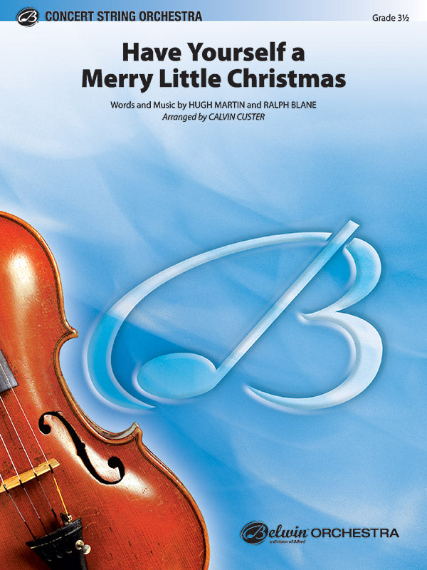 弦楽合奏 譜面セット HAVE YOURSELF A MERRY LITTLE CHRISTMAS ハブ・ユアセルフ・ア・メリー・リトル・クリスマス [SHT-STO-48728]
