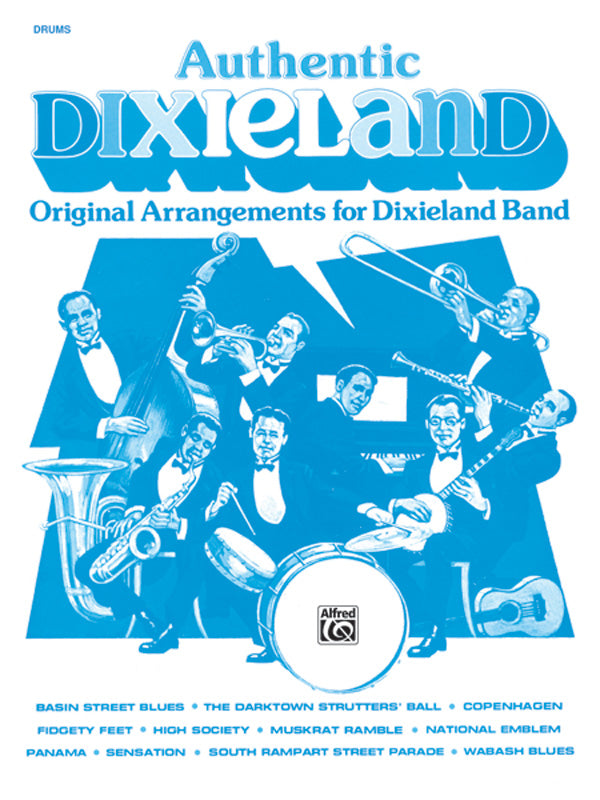 ディキシーランド・バンド パート譜 AUTHENTIC DIXIELAND - DRUMS オーセンティック・デキシーランド ドラムス [SHT-DIX-PART-48985]