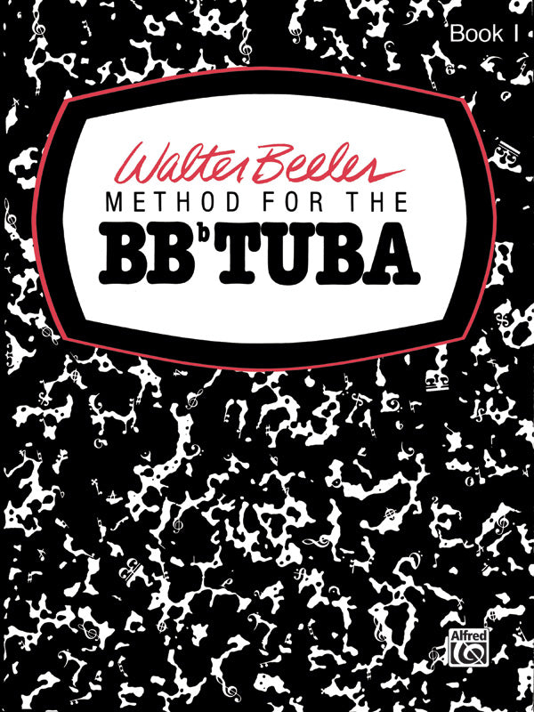 金管譜面 WALTER BEELER METHOD FOR THE BB-FLAT TUBA, BOOK I [SHT-BRA-79505]