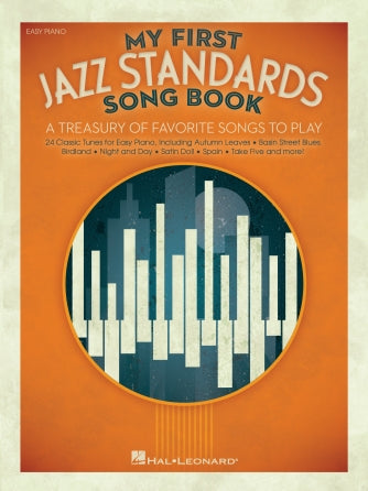 楽譜書籍・教則本 MY FIRST JAZZ STANDARDS SONG BOOK - A Treasury of Favorite Songs to Play [BOOKM-127939]