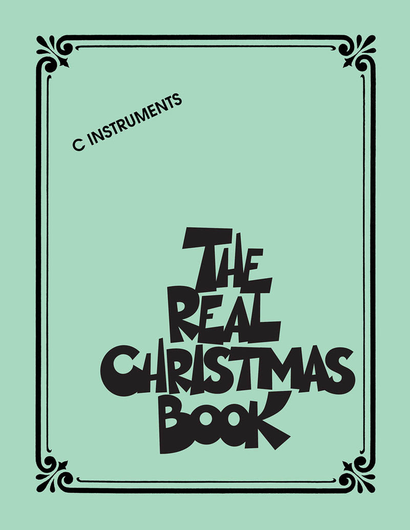 楽譜書籍・教則本 REAL CHRISTMAS BOOK, THE - C EDITION リアル・クリスマス・ブック  Ｃ調版 [BOOKM-51918]