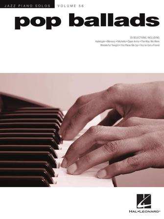 楽譜書籍・教則本 POP BALLADS - JAZZ PIANO SOLOS SERIES VOLUME 56 [BOOKM-128198]