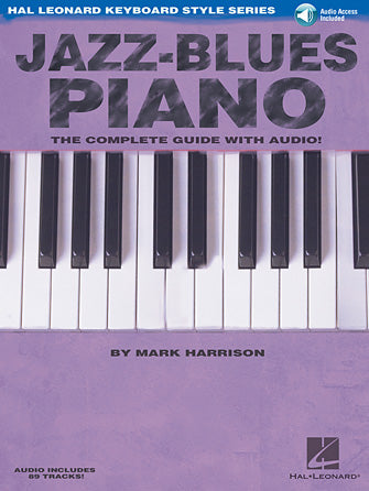 楽譜書籍・教則本 JAZZ-BLUES PIANO - THE COMPLETE GUIDE WITH AUDIO! [BOOKM-128206]