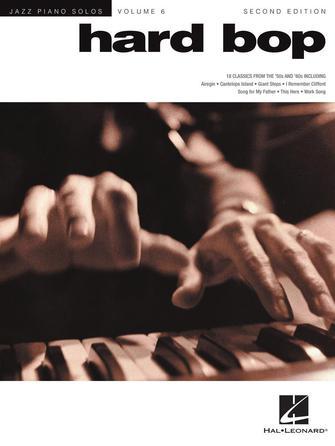 楽譜書籍・教則本 HARD BOP – 2ND EDITION - JAZZ PIANO SOLOS SERIES VOLUME 6 [BOOKM-128256]