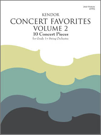 弦楽合奏 パート譜 KENDOR CONCERT FAVORITES, VOLUME 2 - 2ND VIOLIN ケンドール・コンサート・フェイバリッツ第２集 第２ヴァイオリン [SHT-STO-PART-103836]