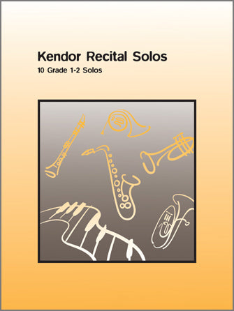 楽譜書籍・教則本 KENDOR RECITAL SOLOS - TROMBONE ( SOLO BOOK W / CD ) [BOOKM-67624]