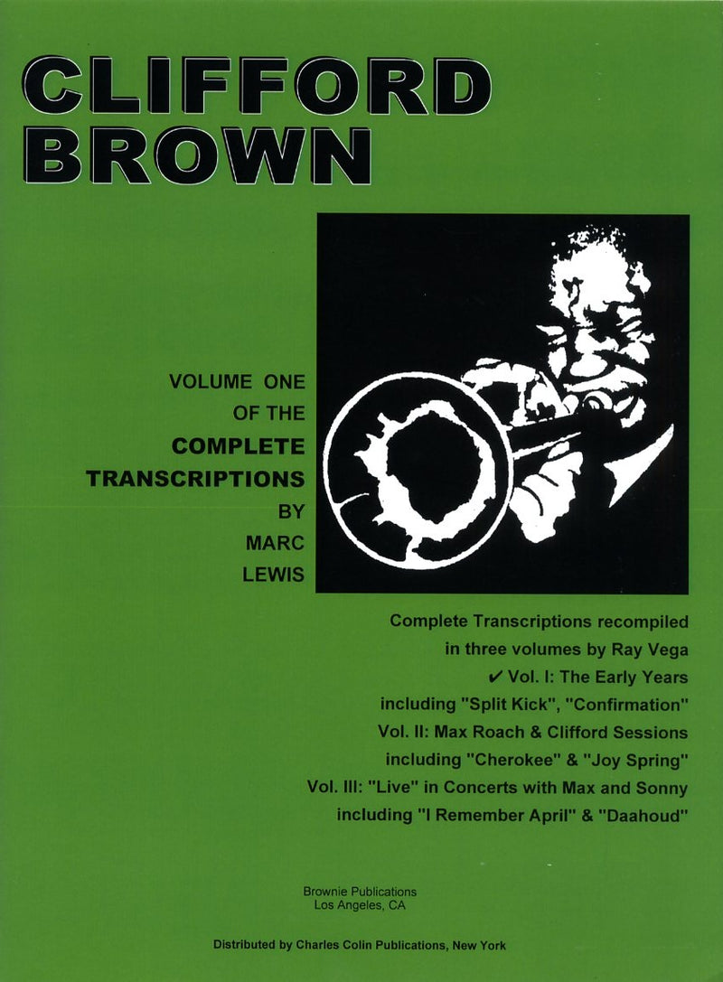 楽譜書籍・教則本 CLIFFORD BROWN - VOL. 1 : EARLY YEARS - VOLUME ONE OF THE COMPLETE TRANSCRIPTIONS ( TRUMPET ) クリフォード・ブラウン ソロ・コピー集 ＶＯＬ．１ アーリー・イヤーズ [BOOKM-104971]