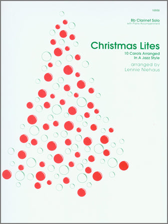 クラリネット譜面 CHRISTMAS LITES ( 10 CAROLS ARRANGED IN A JAZZ STYLE ) [SHT-CLA-87680]