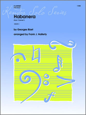 クラリネット譜面 HABANERA ( FROM CARMEN ) ハバネラ （カルメンより） [SHT-CLA-34437]