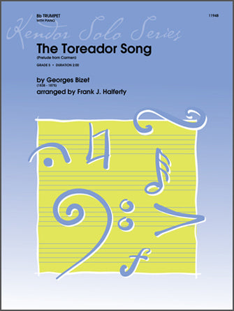 トランペット譜面 TOREADOR SONG, THE (PRELUDE FROM CARMEN) [SHT-TP-103910]