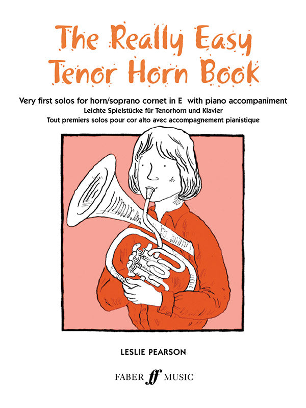 楽譜書籍・教則本 REALLY EASY TENOR HORN BOOK, THE - FRENCH HORN & PIANO [BOOKM-80270]