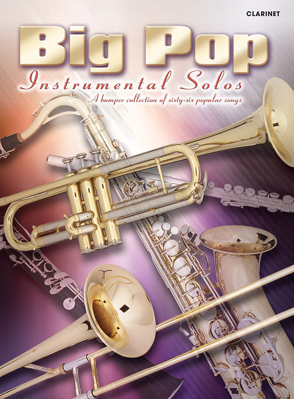 楽譜書籍・教則本 BIG POP INSTRUMENTAL SOLOS FOR CLARINET ( REVISED ) - CLARINET & PIANO [BOOKM-88353]