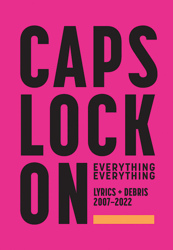 楽譜書籍・教則本 CAPS LOCK ON: LYRICS + DEBRIS 2007-2022 [BOOKM-131477]