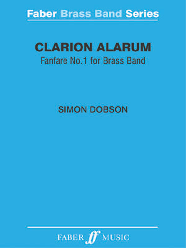 金管譜面 CLARION ALARUM - BRASS BAND [SHT-BRA-87024]
