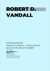 カタログ ROBERT D. VANDALL - PIANO CATALOG ロバート・Ｄ・ヴァンダル ピアノ・カタログ [CAT-121657]