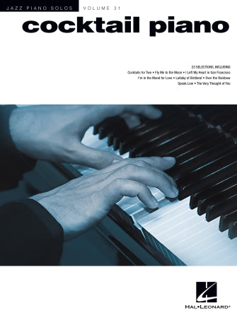 楽譜書籍・教則本 COCKTAIL PIANO - JAZZ PIANO SOLOS SERIES VOLUME 31 [BOOKM-128073]