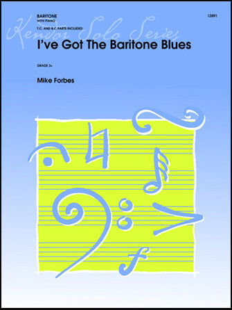 金管譜面 I'VE GOT THE BARITONE BLUES [SHT-BRA-126496]
