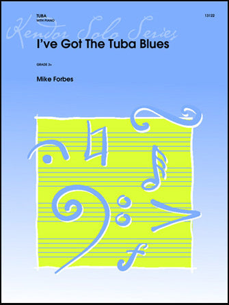 チューバ譜面 I'VE GOT THE TUBA BLUES [SHT-TUBA-126497]