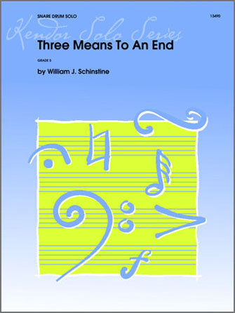パーカッション譜面 THREE MEANS TO AN END スリー・ミーンズ・トゥ・アン・エンド [SHT-PERC-34711]